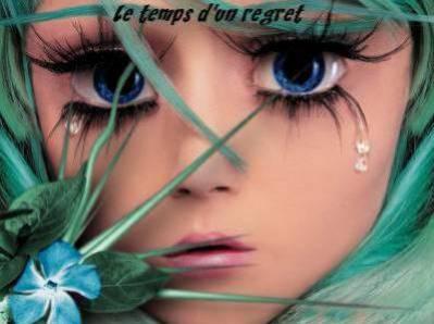 quel regret as tu?
